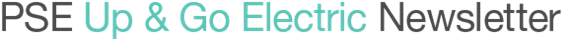 PSE Up & Go Electric Newsletter